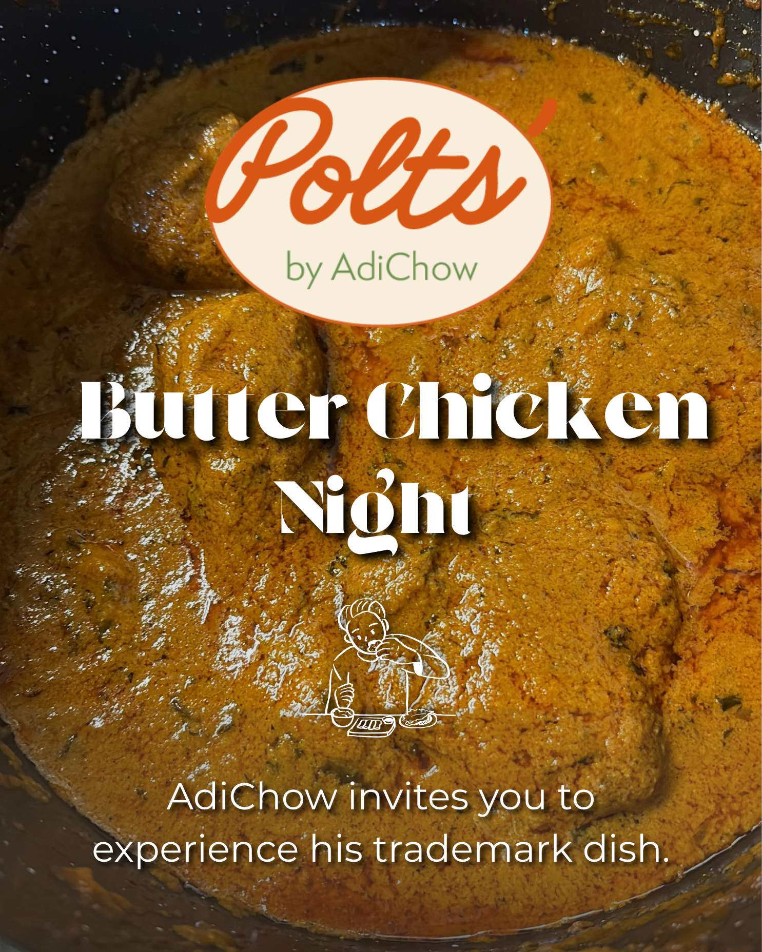 Polts' Butter Chicken Night